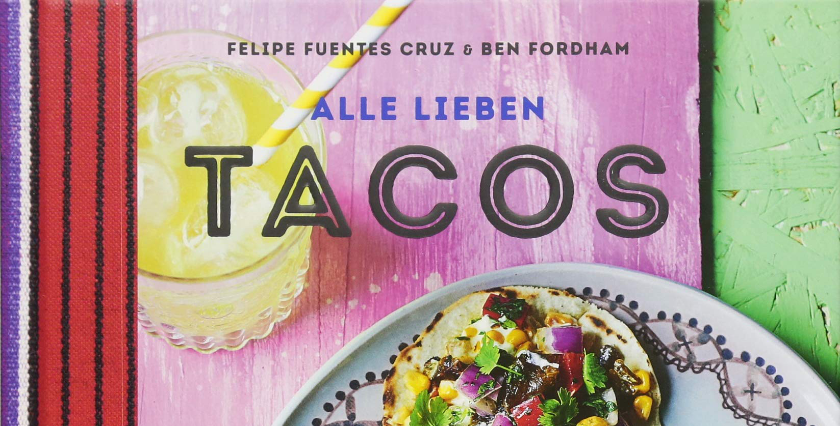 LiC Buchtipp: Alle lieben Tacos